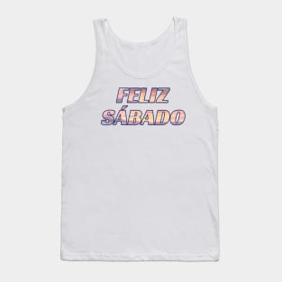 Feliz Sábado Spanish Sabbath Greeting Tank Top